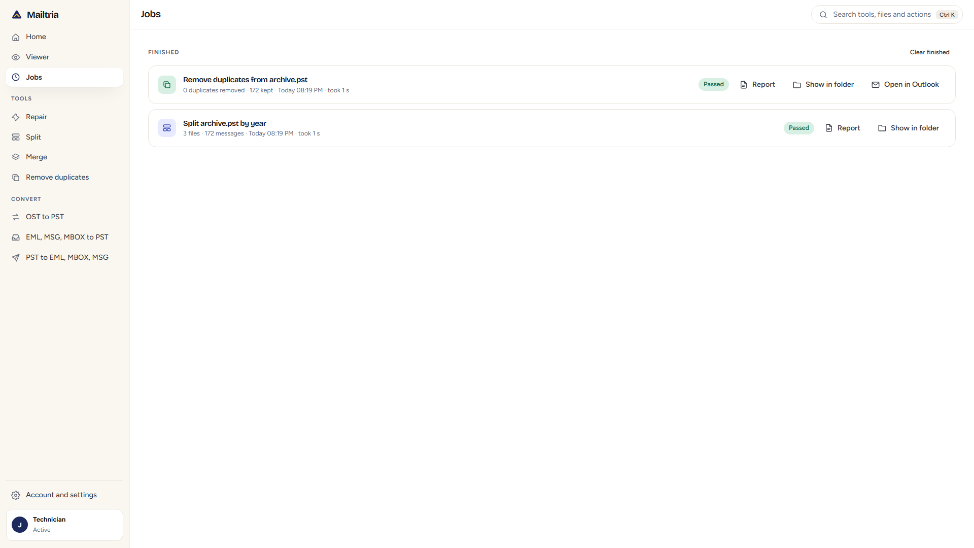 The Jobs screen: finished jobs with Report, Show in folder and Open in Outlook